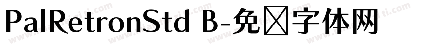 PalRetronStd B字体转换